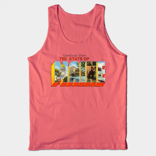 Greetings from Maine Tank Top by reapolo